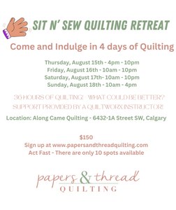 August Weekend Quiltworx Sit N' Sew Quilting Retreat - August 15th - August 18th 2024