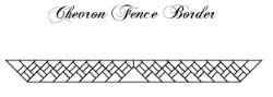 Chevron Fence Border (57" to 68")