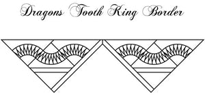 Dragon's Tooth King Border (80" to 118")